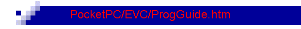PocketPC/EVC/ProgGuide.htm