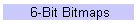 6-Bit Bitmaps